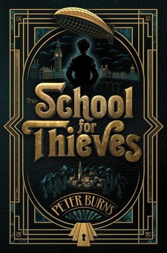 The School for Thieves