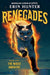 Renegades #1