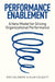 Performance Enablement