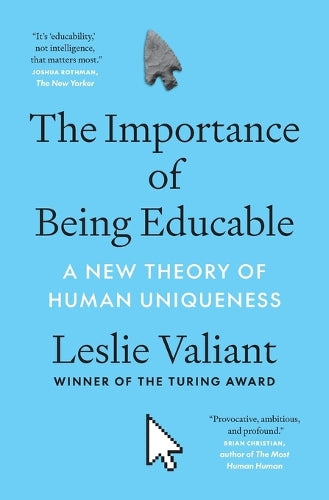 The Importance of Being Educable
