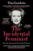 The Incidental Feminist