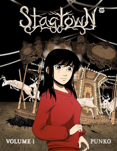 Stagtown: Volume 1