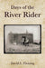 Days of the River Rider