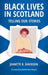 Black Lives in Scotland