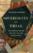 Sovereignty on Trial