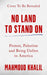 No Land to Stand On