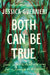 Both Can Be True