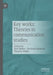 Key works: Theories in communication studies