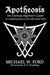Apotheosis - The Ultimate Beginner's Guide to Luciferianism & the Left-Hand Path