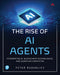 The Rise of AI Agents