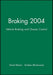 Braking 2004