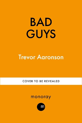 BAD GUYS