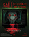 Saw: The Ultimate Pop-Up Book