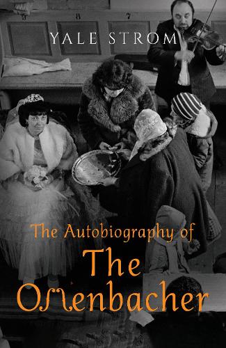 The Autobiography of the Offenbacher