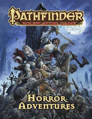 Pathfinder RPG: Horror Adventures