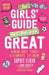 The Girls' Guide to Growing Up Great 2nd edition