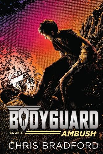 Bodyguard: Ambush (Book 5)