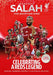 Mohamed Salah: The Egyptian King - LFC ICONS official club magazine