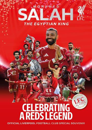 Mohamed Salah: The Egyptian King - LFC ICONS official club magazine