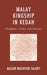 Malay Kingship In Kedah