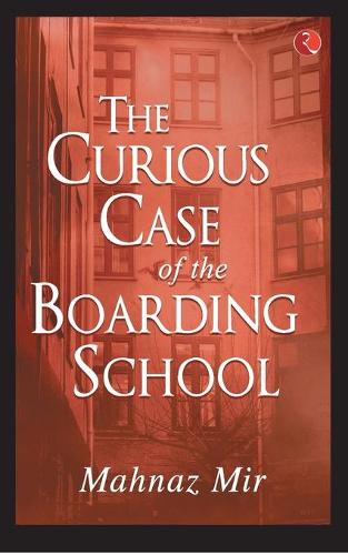 The Curious Case of the Boarding School