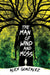The Man of Wind and Moss