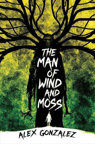 The Man of Wind and Moss