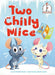 Two Chilly Mice
