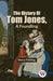 The History of Tom Jones, a Foundling