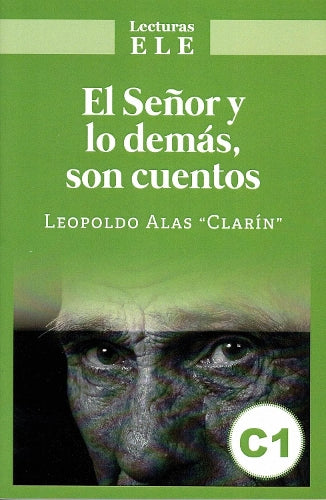 El Senor y lo demas son cuentos
