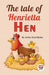 The Tale of Henrietta Hen