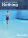 In Pursuit of a Wonderful Nothing