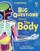 Big Questions About The Body