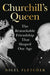 Churchill’s Queen