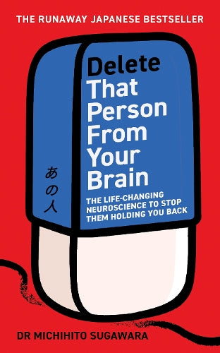 Delete That Person From Your Brain