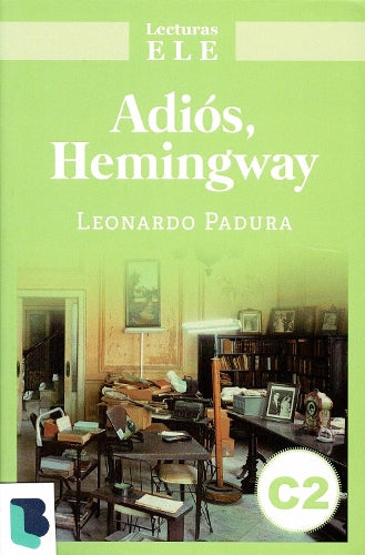 Adios Hemingway