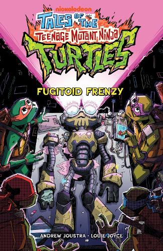 Tales of the Teenage Mutant Ninja Turtles: Fugitoid Frenzy – Rarewaves.com