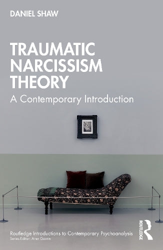 Traumatic Narcissism Theory