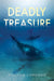 Deadly Treasure