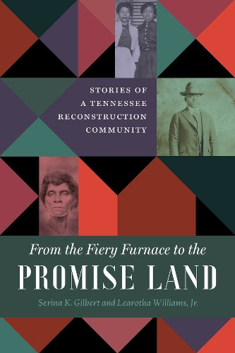 From the Fiery Furnace to the Promise Land