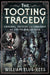 The Tooting Tragedy