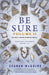 Be Sure Volume II