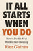 It All Starts When You Do