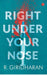 Right under your nose