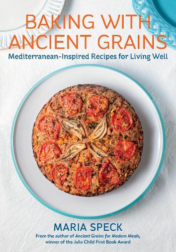 Baking with Ancient Grains