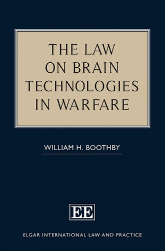 The Law on Brain Technologies in Warfare