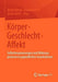 Körper • Geschlecht • Affekt