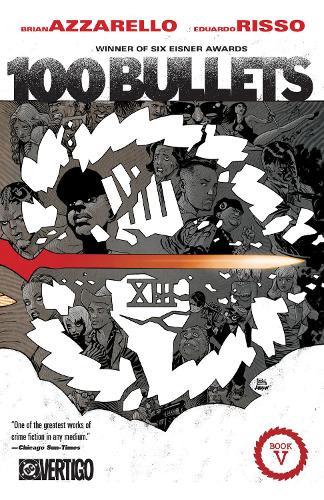 100 Bullets Book Five (New Edition)