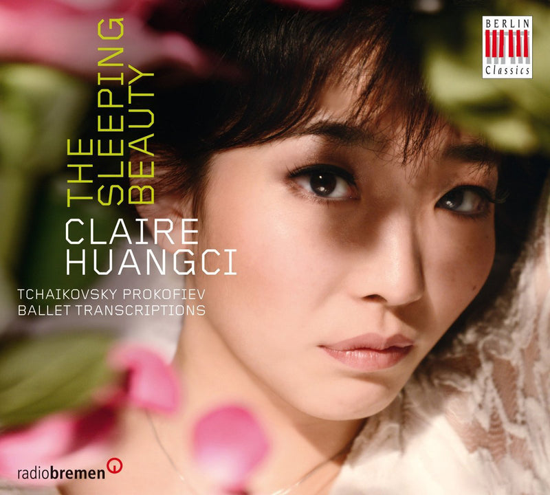 Claire Huangci: The Sleeping Beauty: Tchaikovsky, Prokofiev Ballet Transcriptions