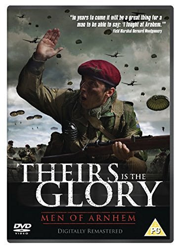 Theirs Is The Glory Remastered Edition